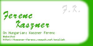 ferenc kaszner business card